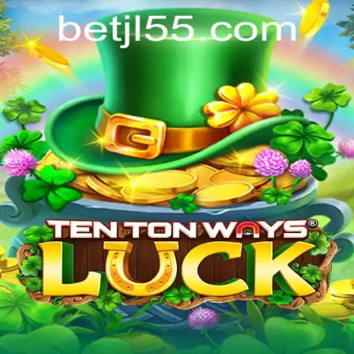 Discover the Thrills of TenTonWaysLuck: Your Gateway to Gaming Excitement at JL55.COM
